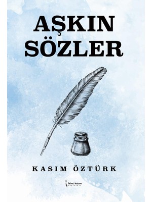 Aşkın Sözler - Kasım Öztürk