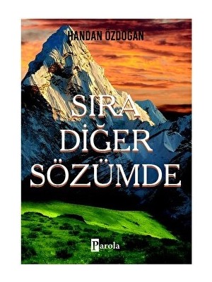 Sıra Diğer Sözümde - Handan Özdoğan