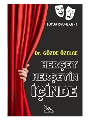 Herşey Herşeyin Içinde