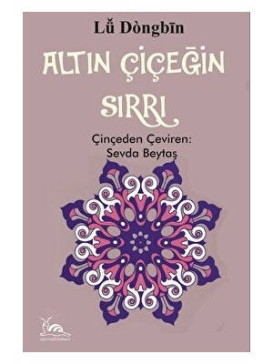 Altın Çiçeğin Sırrı