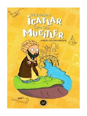 Muhteşem Icatlar Sıra Dışı Mucitler