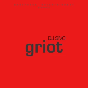 Dj Sivo - Griot (Plak)