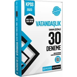 Pegem Akademi Yayıncılık 2023 KPSS Genel Kültür Genel Yetenek Vatandaşlık 30 Deneme
