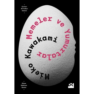 Memeler ve Yumurtalar - Mieko Kawakami