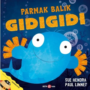 Parmak Balık Gıdıgıdı - Sue Hendra - Paul Linnet