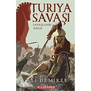 Turiya Savaşı - Savaşların Anası