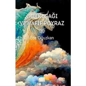 Gök Kuşağı ve Hafif Poyraz