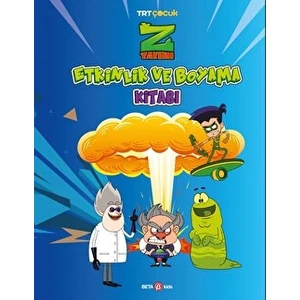 Z Takımı Etkinlik ve Boyama Kitabı 3
