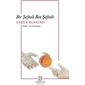 Bir Şeftali Bin Şeftali