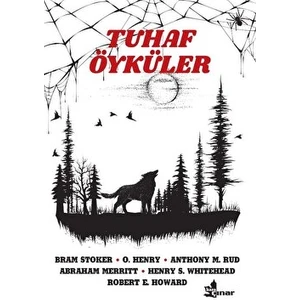 Tuhaf Öyküler - Robert E. Howard
