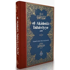 El-Akidetü't Tahaviyye Şerhi