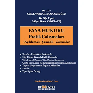 Eşya Hukuku Pratik Çalışmaları