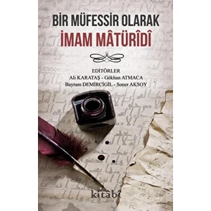 Bir Müfessir Olarak Imam Matüridi
