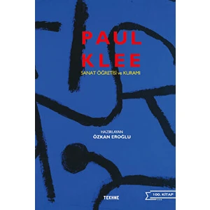 Paul Klee: Sanat Öğretisi ve Kuramı