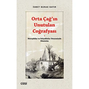 Orta Çağ’ın Unutulan Coğrafyası
