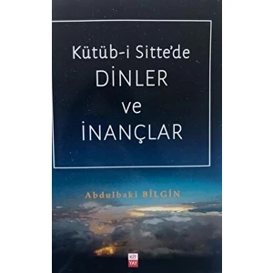 Kütüb-I Sitte'de Dinler ve Inançlar