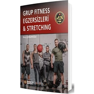Grup Fitness Egzersizleri ve Stretching