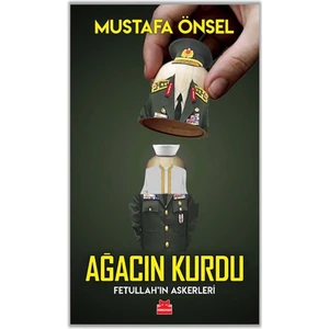 Ağacın Kurdu - Mustafa Önsel