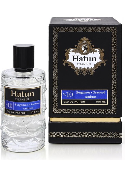 Hatun Istanbul Bergamot & Seaweed Ambrox No:10 Edp Parfüm 100ML