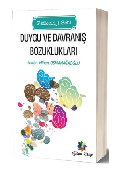 Duygu ve Davraniş Bozuklukları - Nihan Osmanağaoğlu