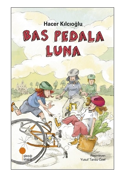 Bas Pedala Luna - Hacer Kılcıoğlu