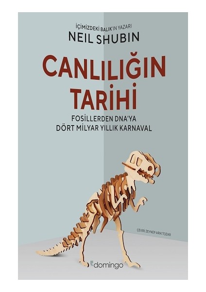 Canlılığın Tarihi - Neil Shubin