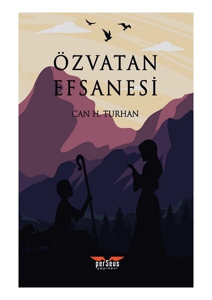 Özvatan Efsanesi - Can H. Turhan