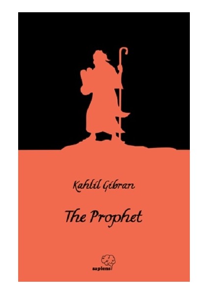 The Prophet - Kahlil Gibran