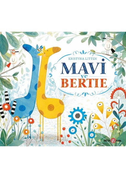 Mavi ve Bertie - Kristyna Litten