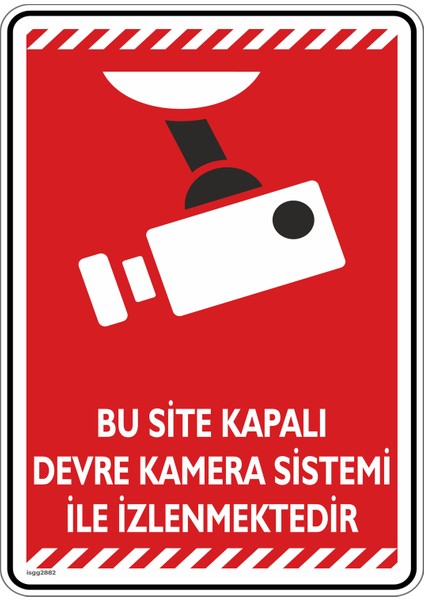 Bu Site Kapalı Devre Kamera Sistemi Ile Izlenmektedir/v2-1/35x50cm/etiket