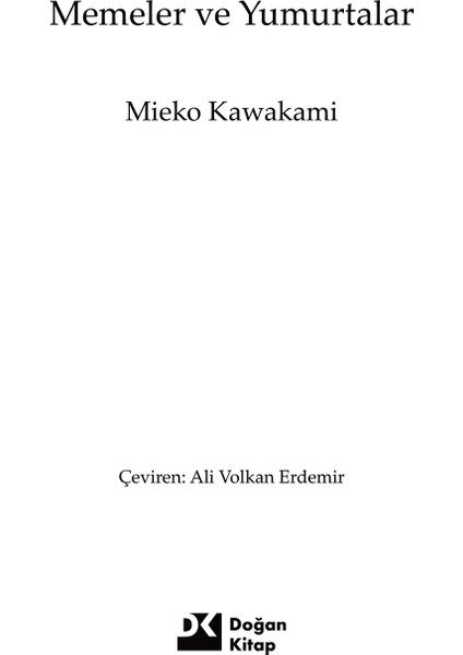 Memeler ve Yumurtalar - Mieko Kawakami