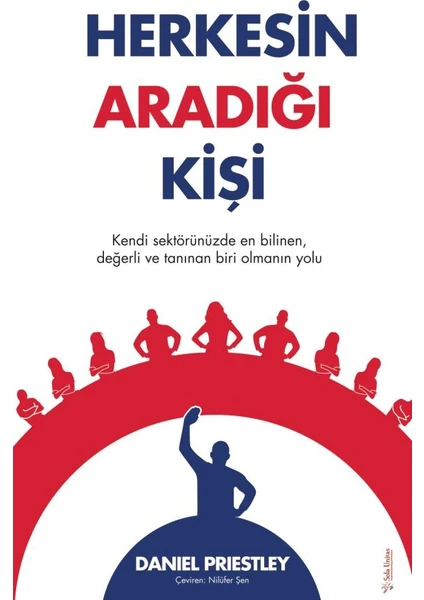 Herkesin Aradığı Kişi - Daniel Priestley