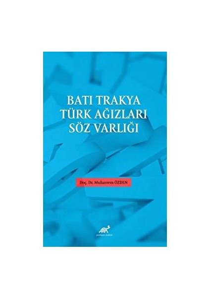 Batı Trakya Türk Ağızları Söz Varlığı