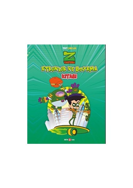 Z Takımı Etkinlik ve Boyama Kitabı 1