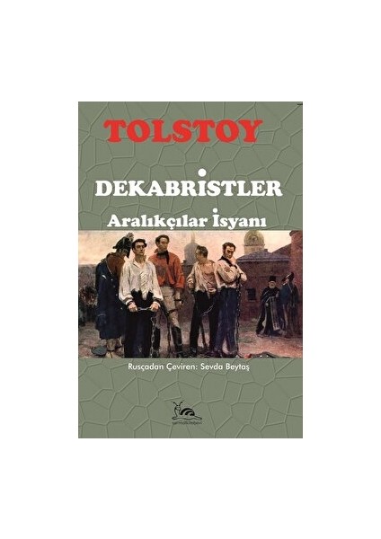 Dekabristler - Aralıkçılar Isyanı