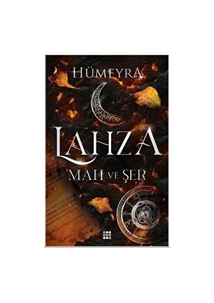 Lahza 1 - Mah ve Şer