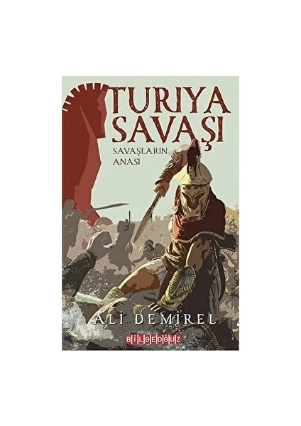 Turiya Savaşı - Savaşların Anası