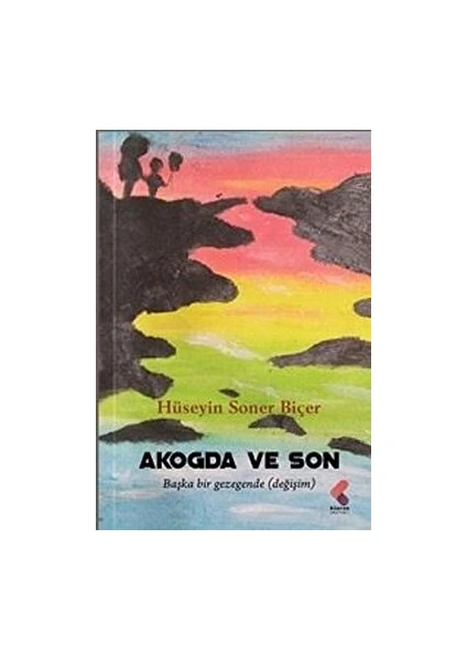 Akogda ve Son