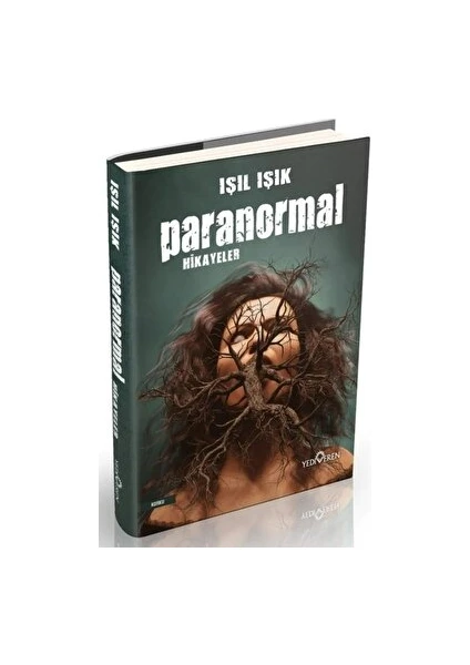 Paranormal Hikayeler - Işıl Işık