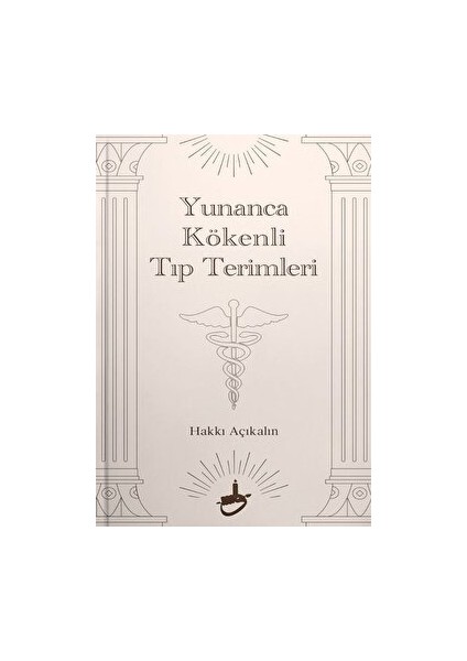 Yunanca Kökenli Tıp Terimleri