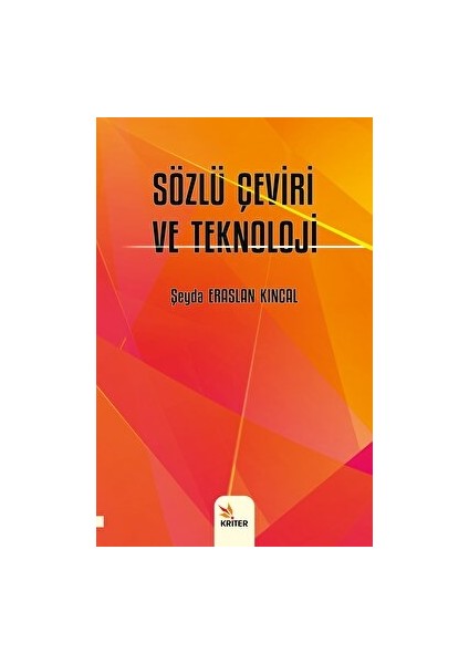 Sözlü Çeviri ve Teknoloji