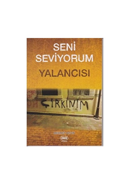 Seni Seviyorum Yalancısı