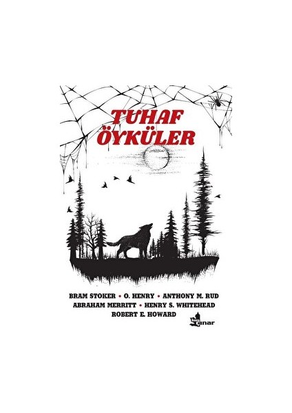 Tuhaf Öyküler - Robert E. Howard