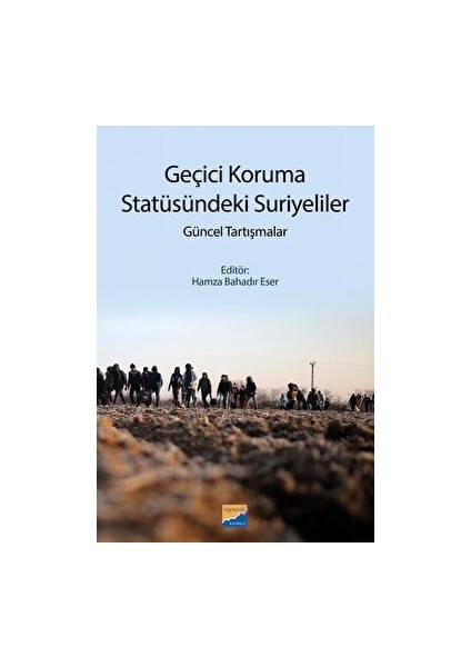 Geçici Koruma Statüsündeki Suriyeliler