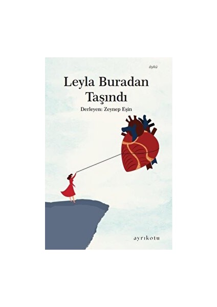 Leyla Buradan Taşındı