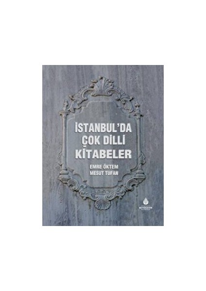 İstanbul'da Çok Dilli Kitabeler