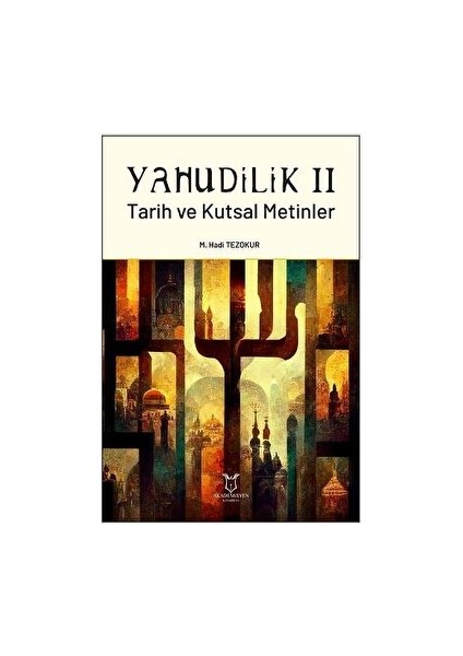 Yahudilik Iı Tarih ve Kutsal Metinler