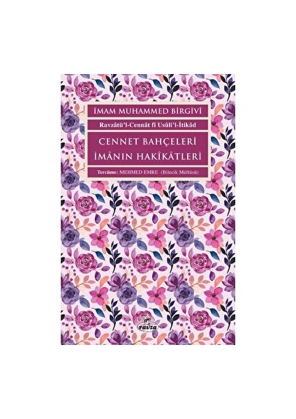 Cennet Bahçeleri Imanın Hakikatleri