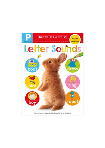 Pre-K Skills Workbook: Letter Sounds