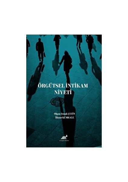 Örgütsel Intikam Niyeti